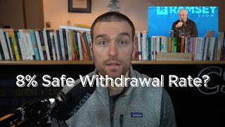 Is an 8% Safe Withdrawal Rate... Safe?