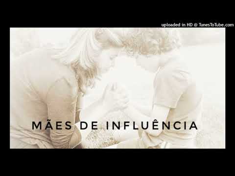 Devocional mães de influência 08 Mai 22