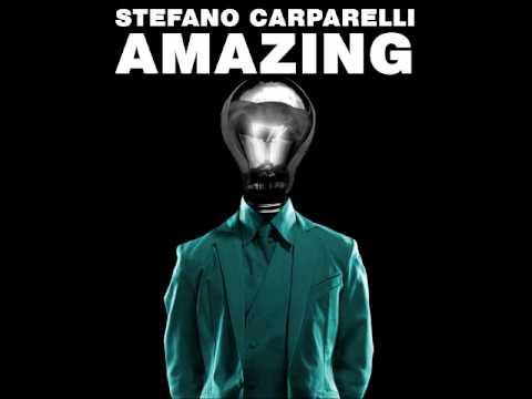 Stefano Carparelli - Amazing (Andry J Remix)