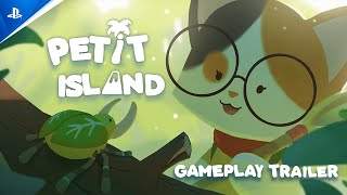 Petit Island - Gameplay Trailer | PS5 Games Trailer