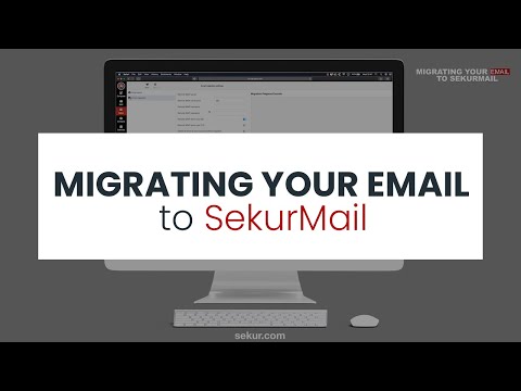 Migrating Your Email To SekurMail