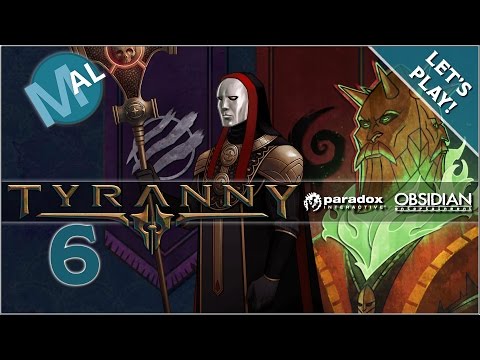 TYRANNY | A SCARLET COWARD | PART 6| LET'S PLAY | GAMEPLAY