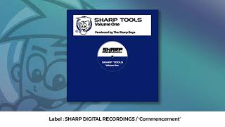 The Sharp Boys - Commencement (Sharp Tools Volume One)