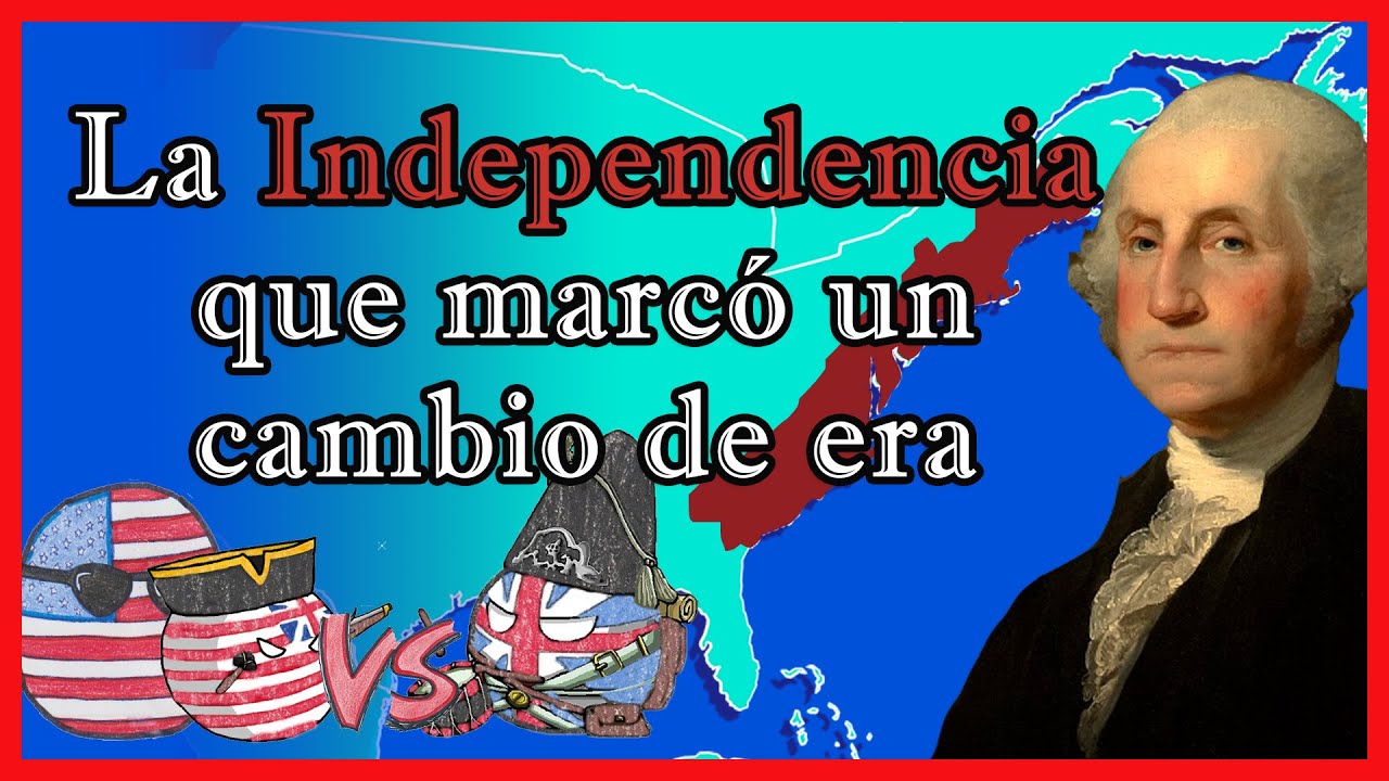 🔥La Independencia de ESTADOS UNIDOS en 13 minutos 🇺🇸 ⚔️ 🇬🇧 - El Mapa de Sebas