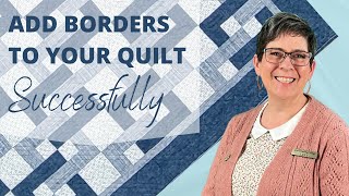 Learn How to Add Borders to Your Quilt and Square It Up