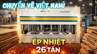 Quá trình vận chuyển máy ép nhiệt 26 tấn từ Trung Quốc về Việt Nam