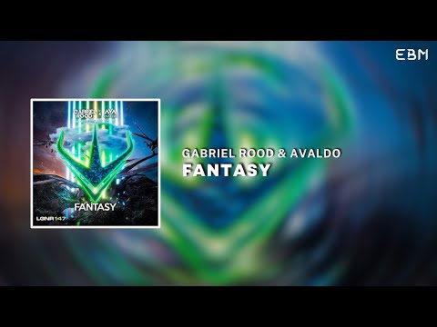 Gabriel Rood & AVALDO - Fantasy (Extended Mix) | Big Room