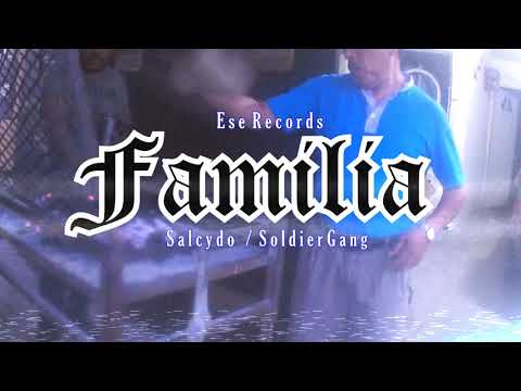 SOLDIER GANG - FAMILIA - SALCYDO SG