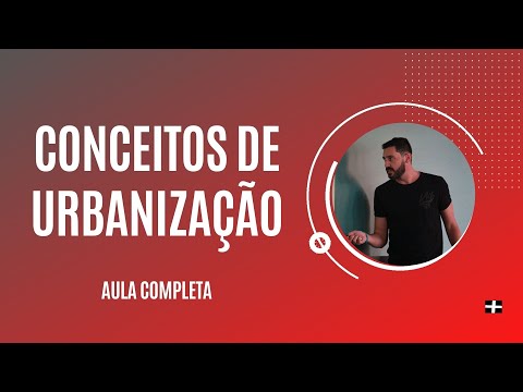 Urbanização: Conceitos (aula completa) - #Geografia