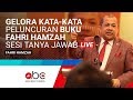 LIVE DISKUSI PELUNCURAN BUKU FAHRI HAMZAH GELORA KATA KATA