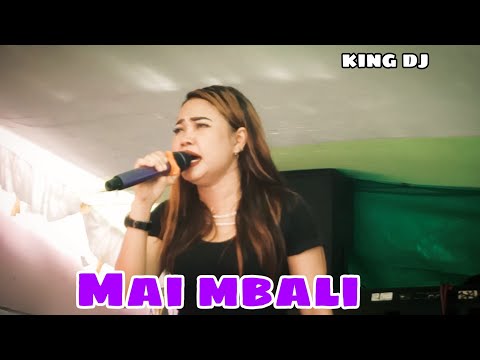 MAI MBALIRA COVER NENG VIKHA - KING DJ || LAGU BIMA DOMPU