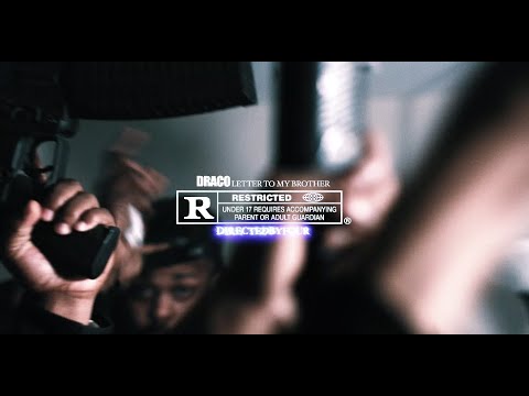 DBG Draco - Letter to my Brother (Official Visual) | @DirectedByFOUR