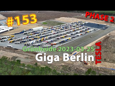 # 153 Tesla Giga Berlin • PHASE 2 • 2023-03-25 • Gigafactory 4K