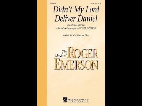 Didn't My Lord Deliver Daniel (2-Part Choir) - Arranged by Roger Emerson