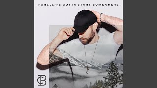 Forever's Gotta Start Somewhere