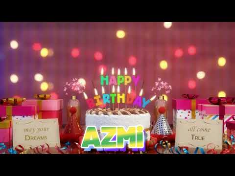 AZMi iyi ki doğdun – Mutlu Yıllar