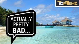 10 Beautiful Places in the World That Actually Kinda Suck