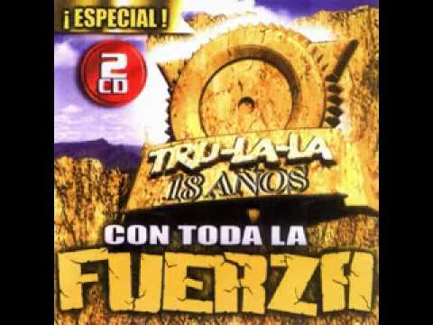 Tru-La-La - Mil Maneras