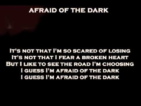 Afraid of the Dark video