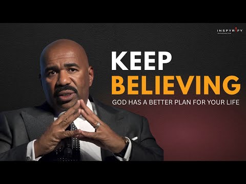 KEEP BELIEVING, GOD Has A Better Plan For Your Life - Best Motivational & Inspirational Speech