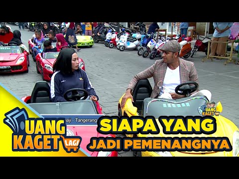 SIAPA YANG JADI PEMENANGNYA - UANG KAGET LAGI
