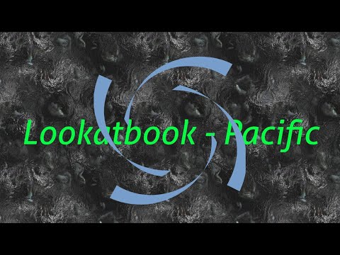 🎵Lookatbook - Pacific🎵