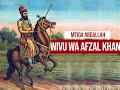 HISTORIA YA MFALME AFZALKHAN ALIYEUWA WANAWAKE 65 KISA WIVU WA MAPENZI