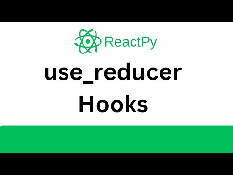 Reactpy Tutorial Implementation Use_reducer Hooks