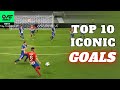 Unforgettable! Top 10 Goals Ever Scored in EA Sports FC 24 Mobile