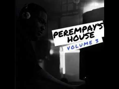 PEREMPAY'S HOUSE VOL 3