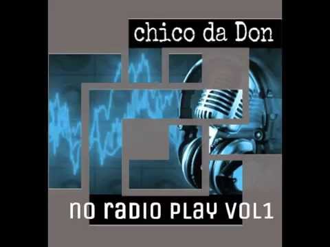 Chico da Don- (explicit) Young N***a