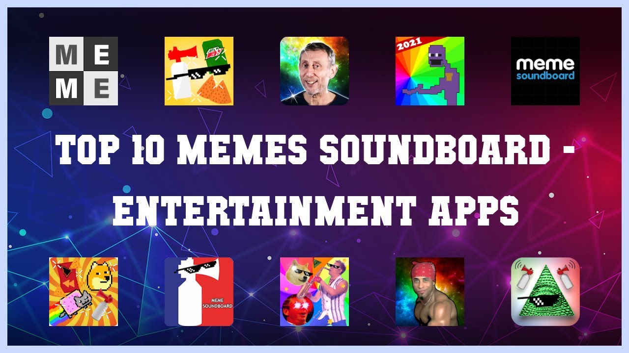 Top 10 Memes Soundboard Android Apps