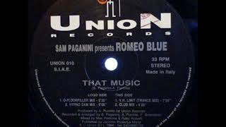 SAM PAGANINI presents ROMEO BLUE   That music 1994