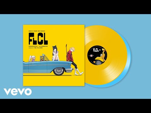 Vinyl Unboxing: FLCL Progressive / Alternative (Music from the Series) - Music by the pillows