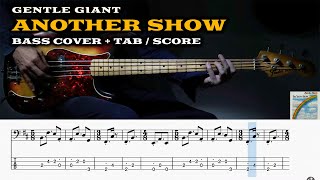 Gentle Giant - Another Show [BASS transcript]
