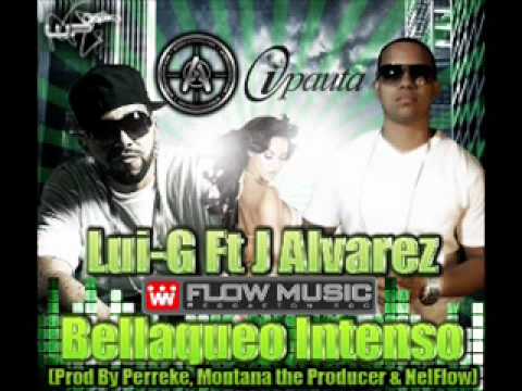 Lui-G 21 Plus Ft J Alvarez - Bellaqueo Intenso