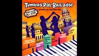 manolito y su trabuco . cuban salsa all stars. el que quiera . 2012