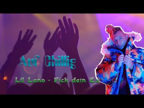 Auf Chillig #2 - Lil Lano Fick dein Ex (Reaction)
