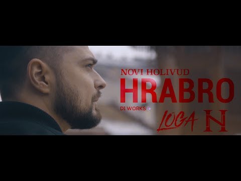 LOGA - Hrabro [Novi Holivud]