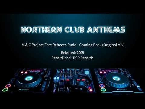 M & C Project Feat Rebecca Rudd - Coming Back (Original Mix)