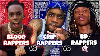 BLOOD RAPPERS vs. CRIP RAPPERS vs. BLACK DISCIPLE RAPPERS