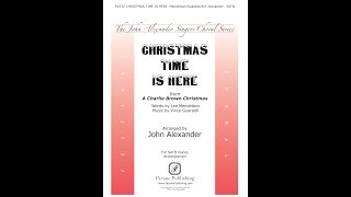 Download lagu Christmas Time Is Here (SATB Choir) - Arranged by John Alexander mp3