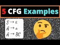Context Free Grammars CFGs 5 Easy Examples
