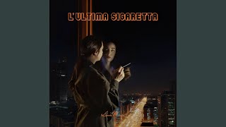 L'Ultima Sigaretta Music Video