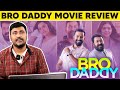 BRO DADDY Movie Review | Worth the Hype? |Mohan Lal | Prithviraj | Cinema Kichdy