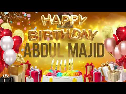 ABDUL MAJiD - Happy Birthday Abdul Majid