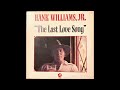 Hank Williams Jr. - The Last Love Song (1973) complete stereo album