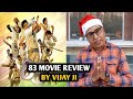 83 Movie Review | By Vijay Ji | Ranveer Singh, Deepika Padukone, Pankaj Tripathi, Kabir Khan
