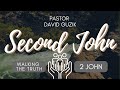 2 John – Walking The Truth