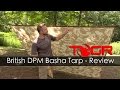 Excellent Bushcraft Tarp British DPM Basha Tarp Review